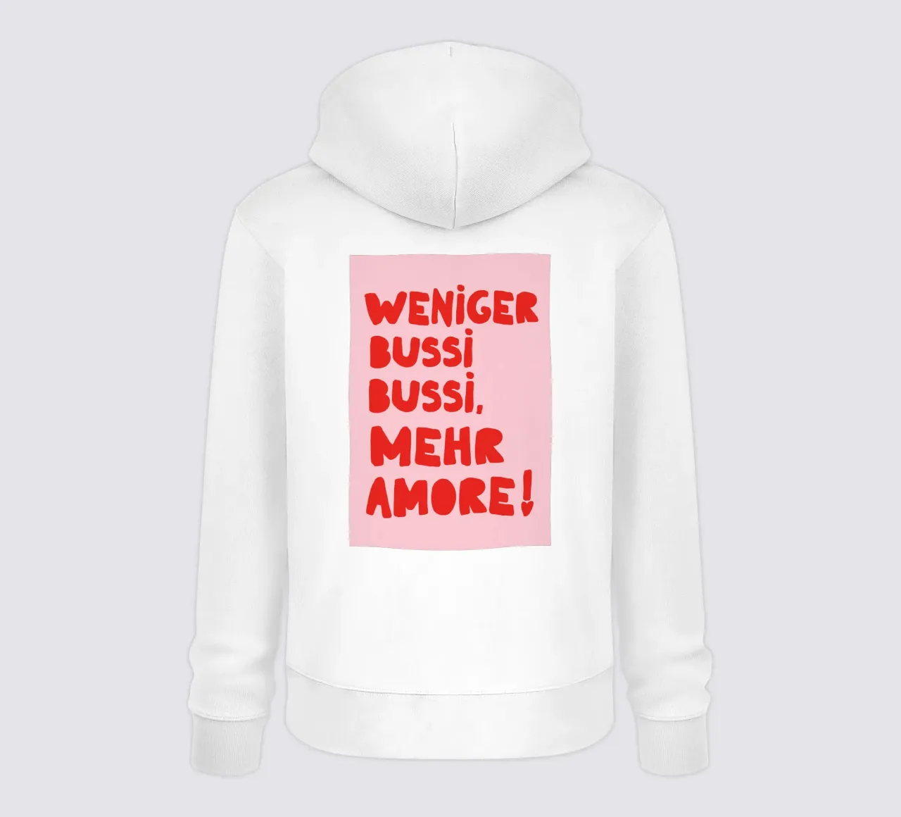 Weniger Bussi, mehr Amore – Typo Poster felpa con cappuccio da QuooodZ by MooodzArt