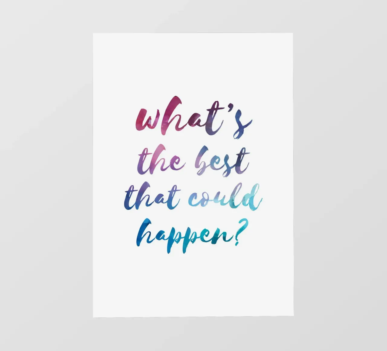 What's the best that could happen? pellicola backlit da PinkCandyWalls