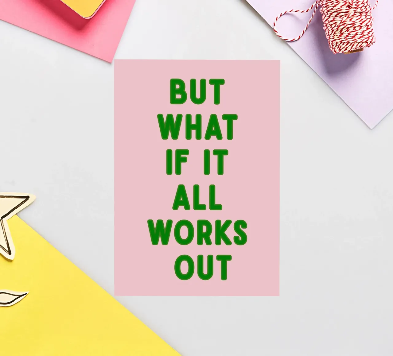 Inspirational Typography Quote But What If It All Works Out sticker by pdigitalprints