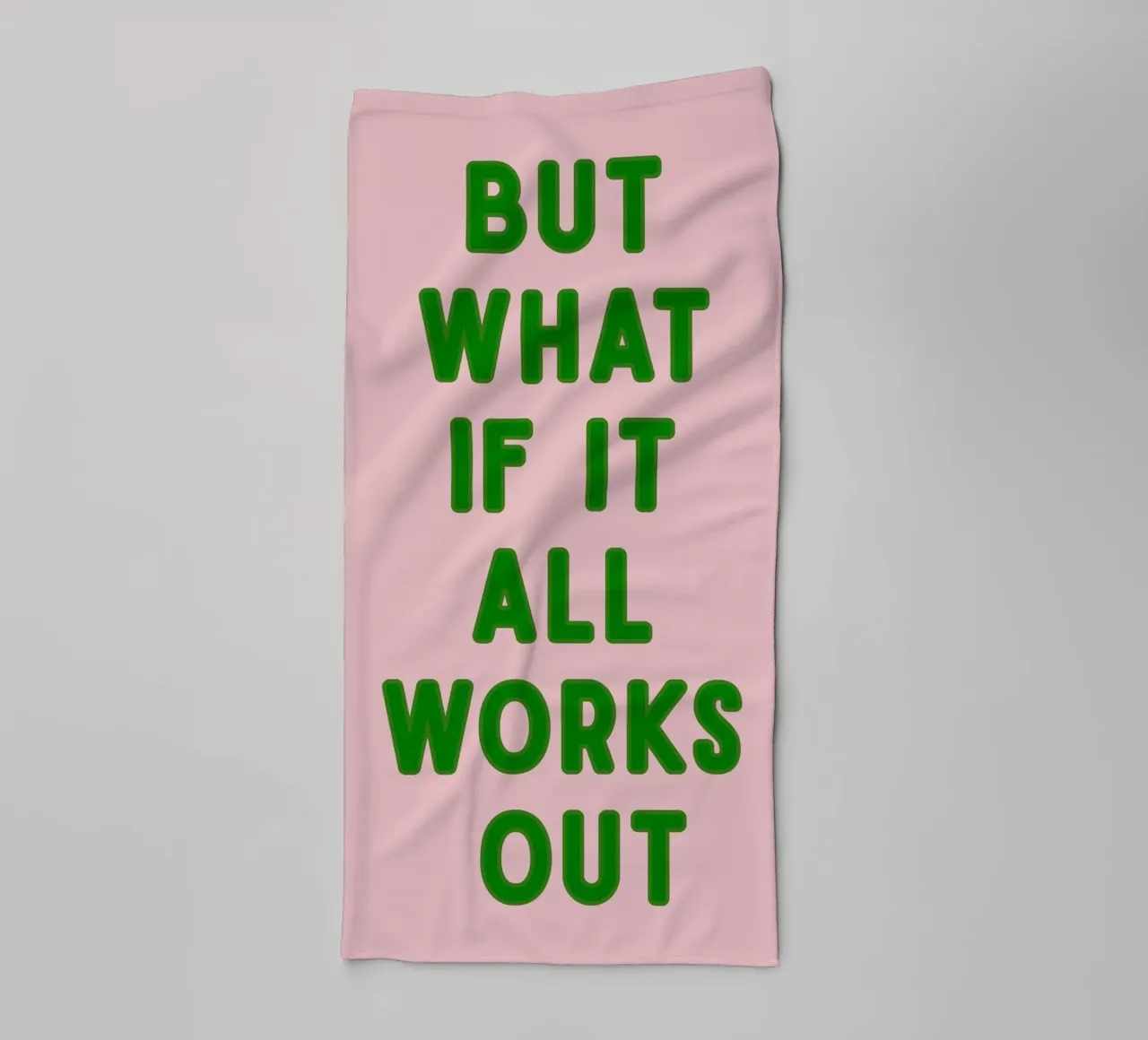 Inspirational Typography Quote But What If It All Works Out towel by pdigitalprints