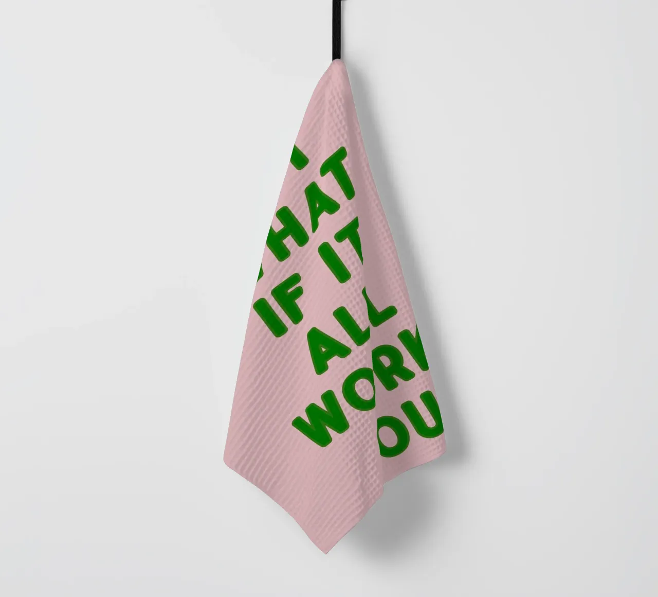 Inspirational Typography Quote But What If It All Works Out tea towel by pdigitalprints