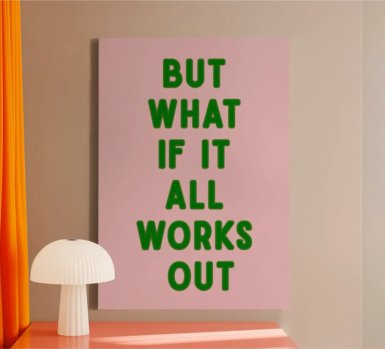Inspirational Typography Quote But What If It All Works Out canvas by pdigitalprints