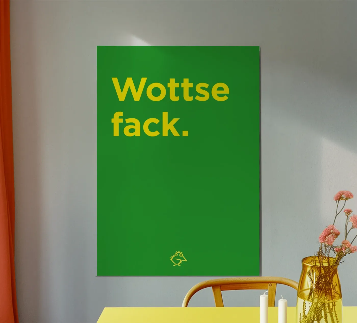 Wottse Fack poster by Art Fart