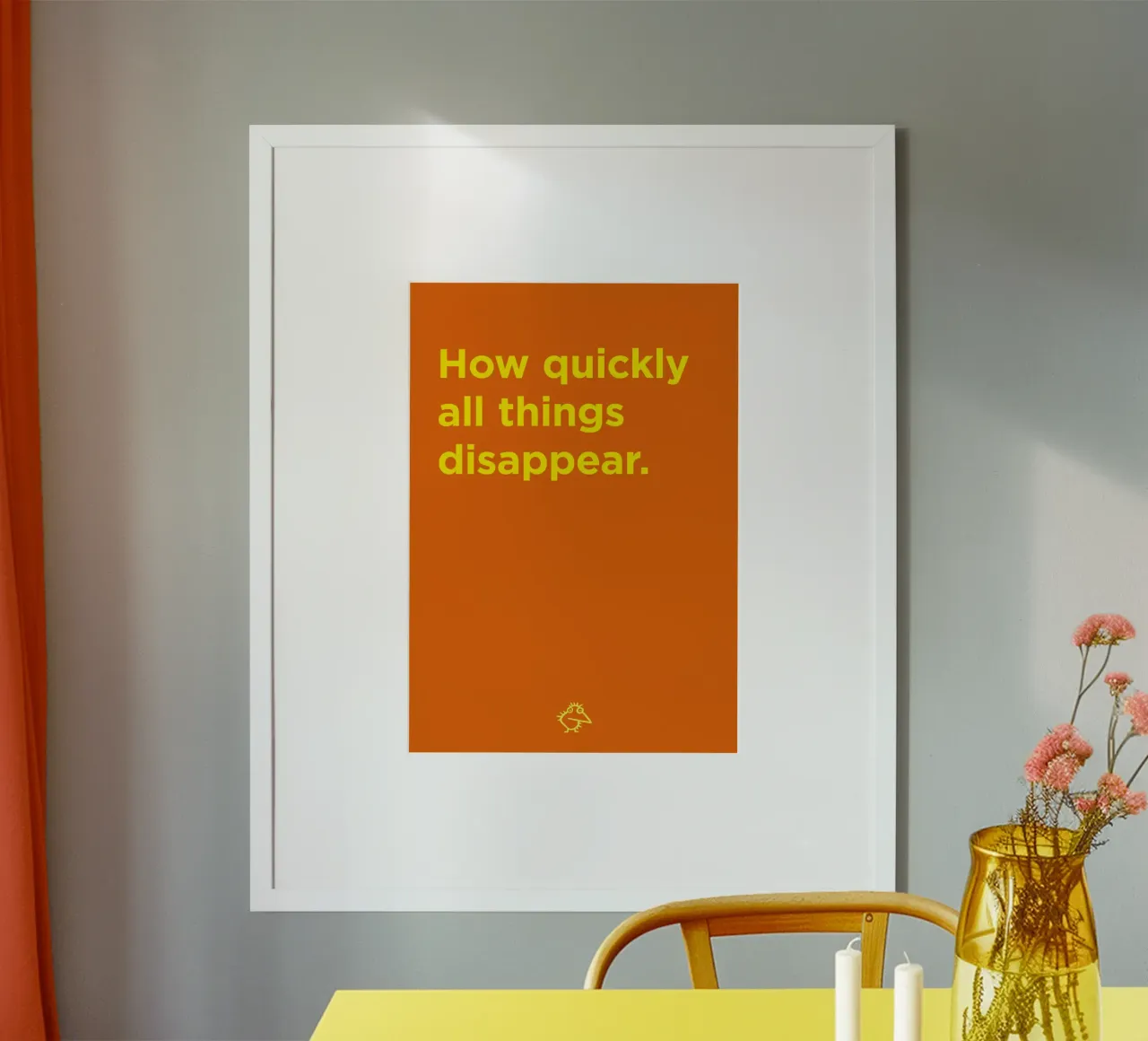 Quickly disappear poster by Art Fart