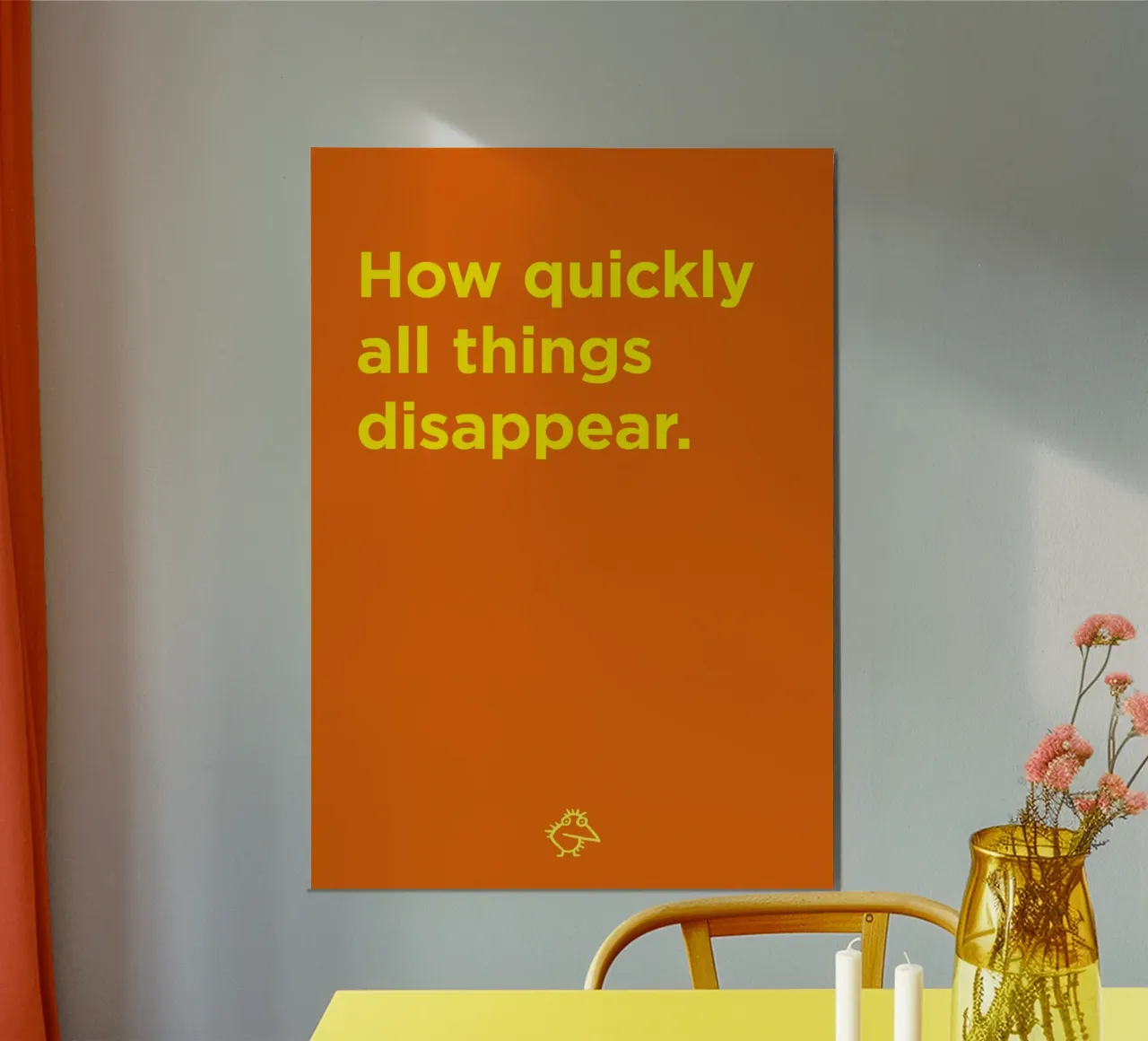 Quickly disappear poster by Art Fart