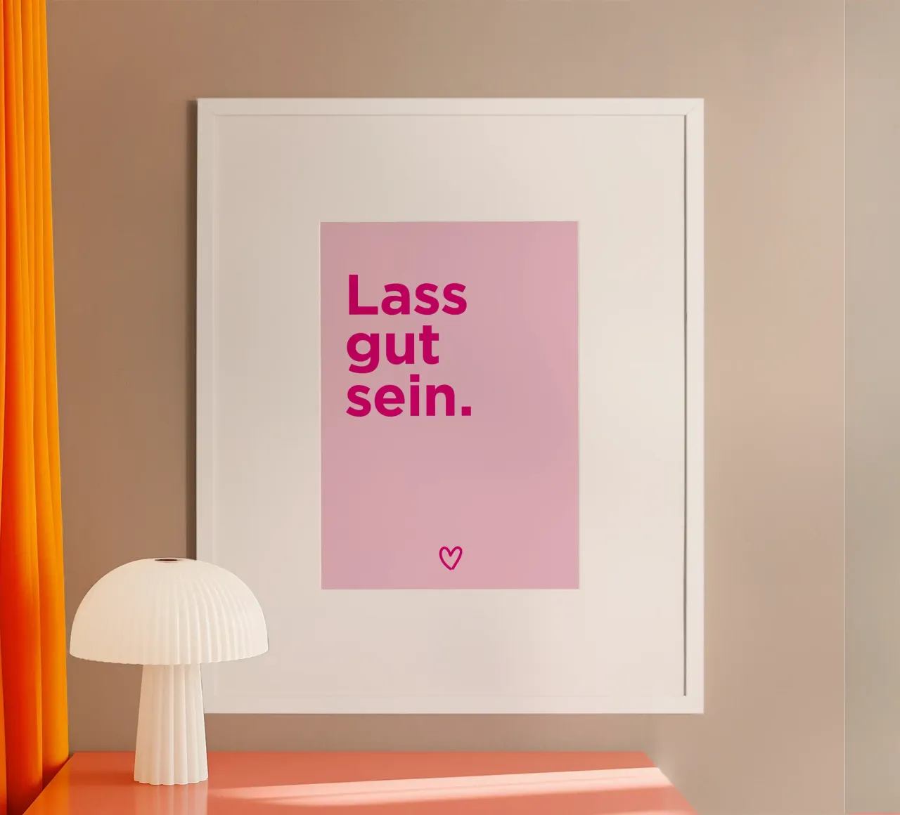 Lass gut sein poster da Art Fart