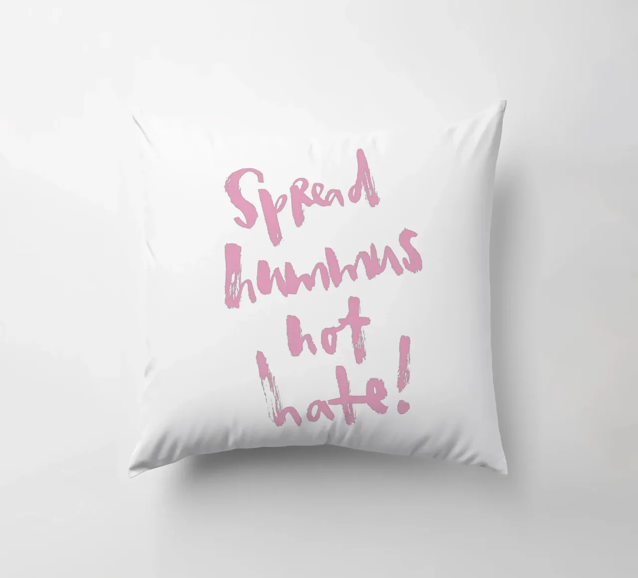 Spread hummus, not hate cuscino da Brushmeetspaper