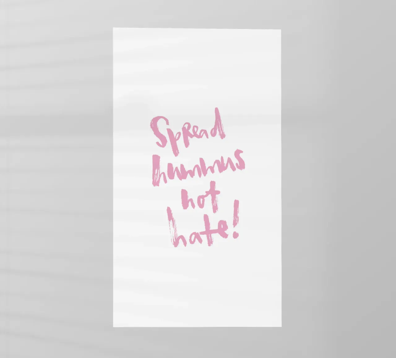 Spread hummus, not hate pellicola backlit da Brushmeetspaper