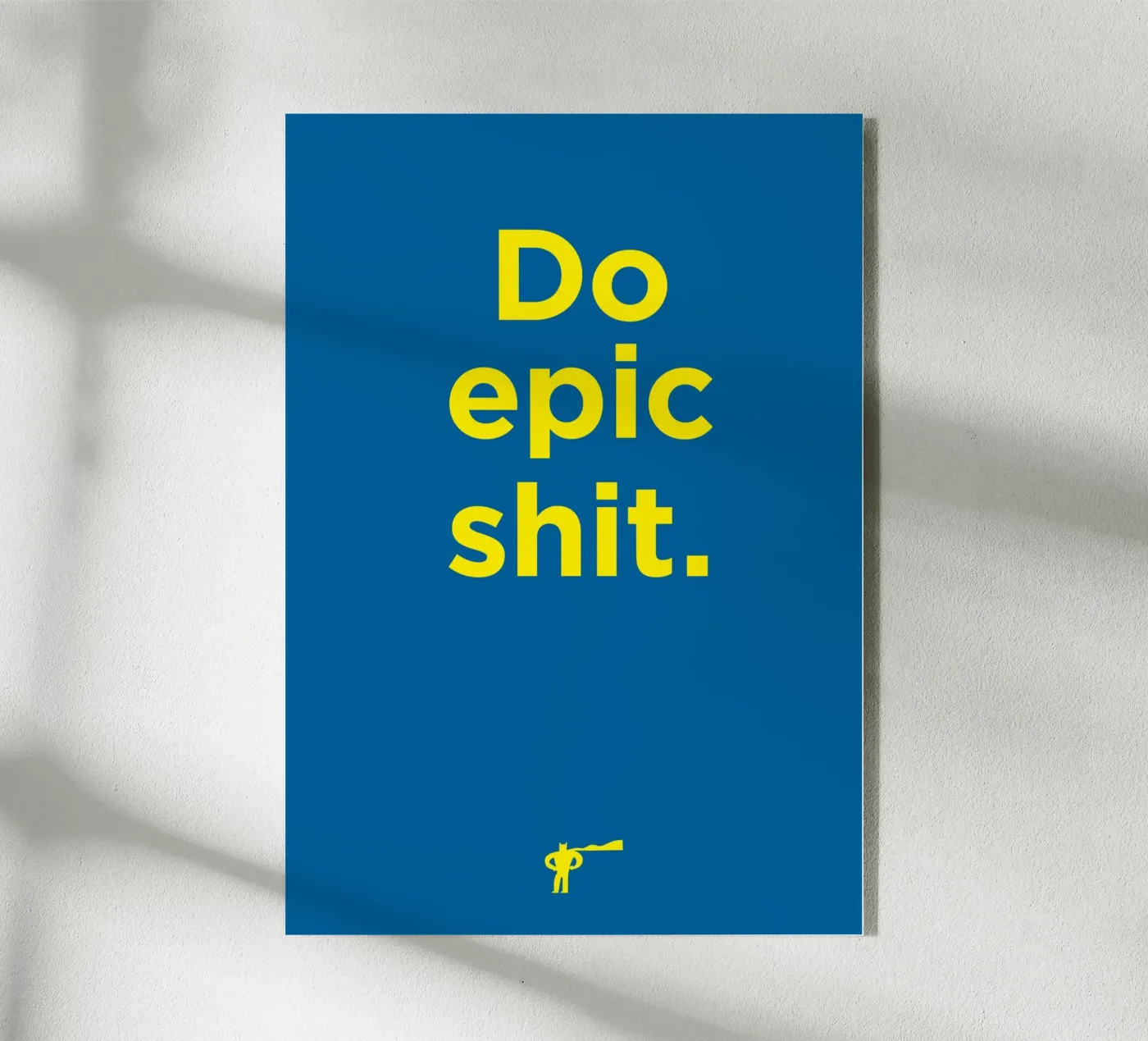 Do epic shit Acryl-Glas von Art Fart