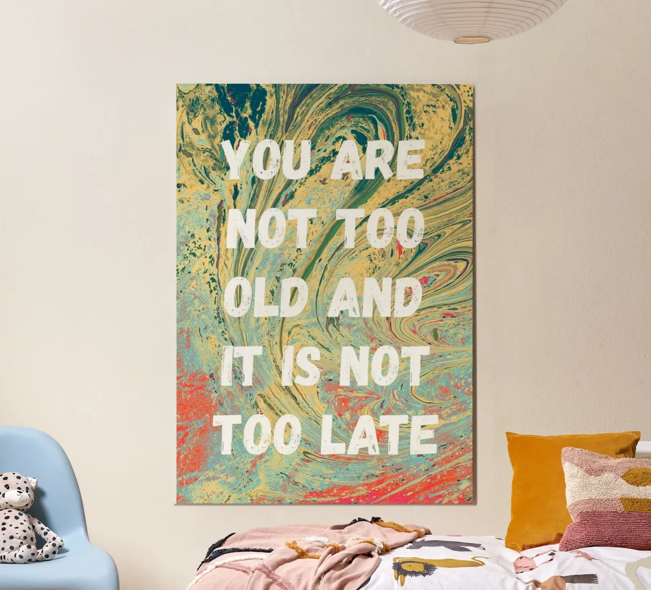 You are not too old carta hahnemühle da PinkCandyWalls