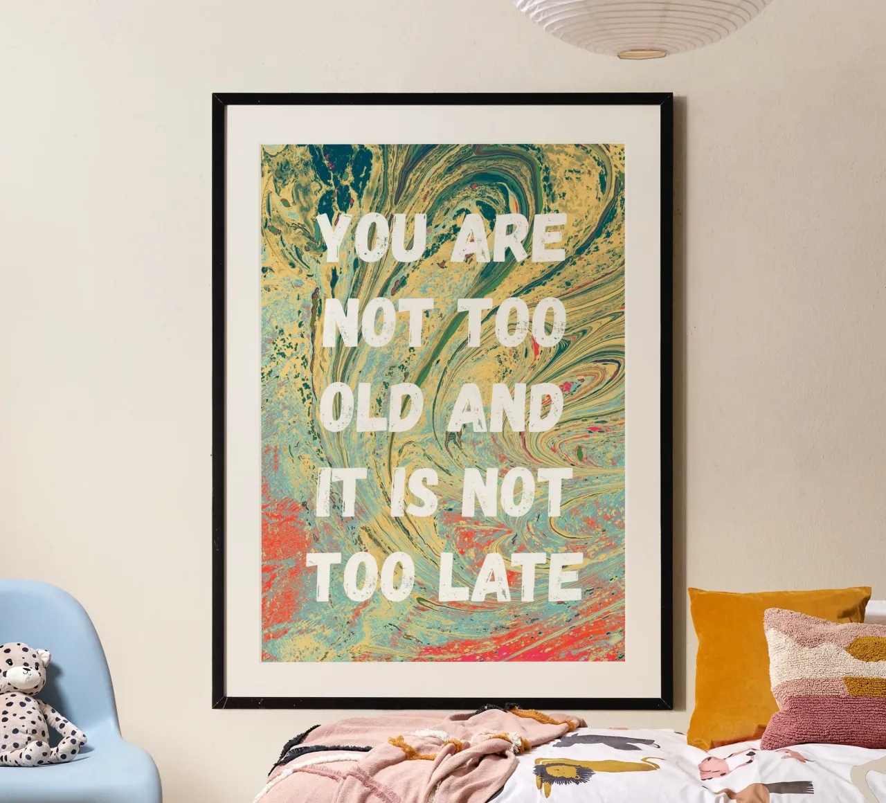 You are not too old carta hahnemühle da PinkCandyWalls