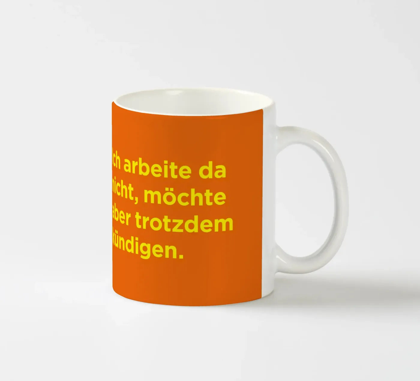 Kündigen. ceramic mug by Art Fart