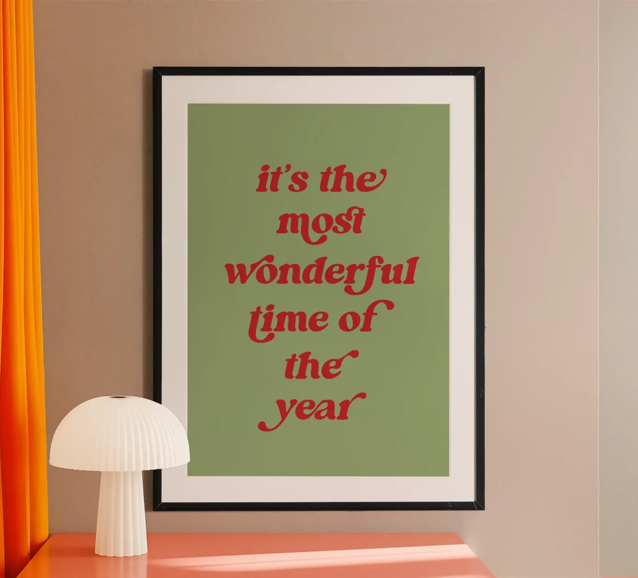 The most wonderful time Poster mit Aluminium Rahmen von PinkCandyWalls