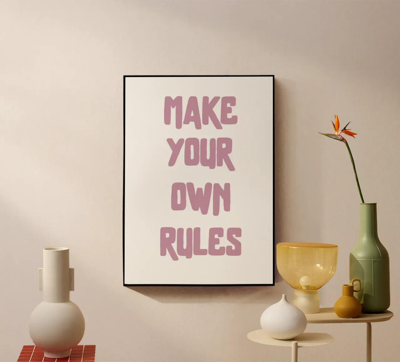Make your own rules acryl van PinkCandyWalls