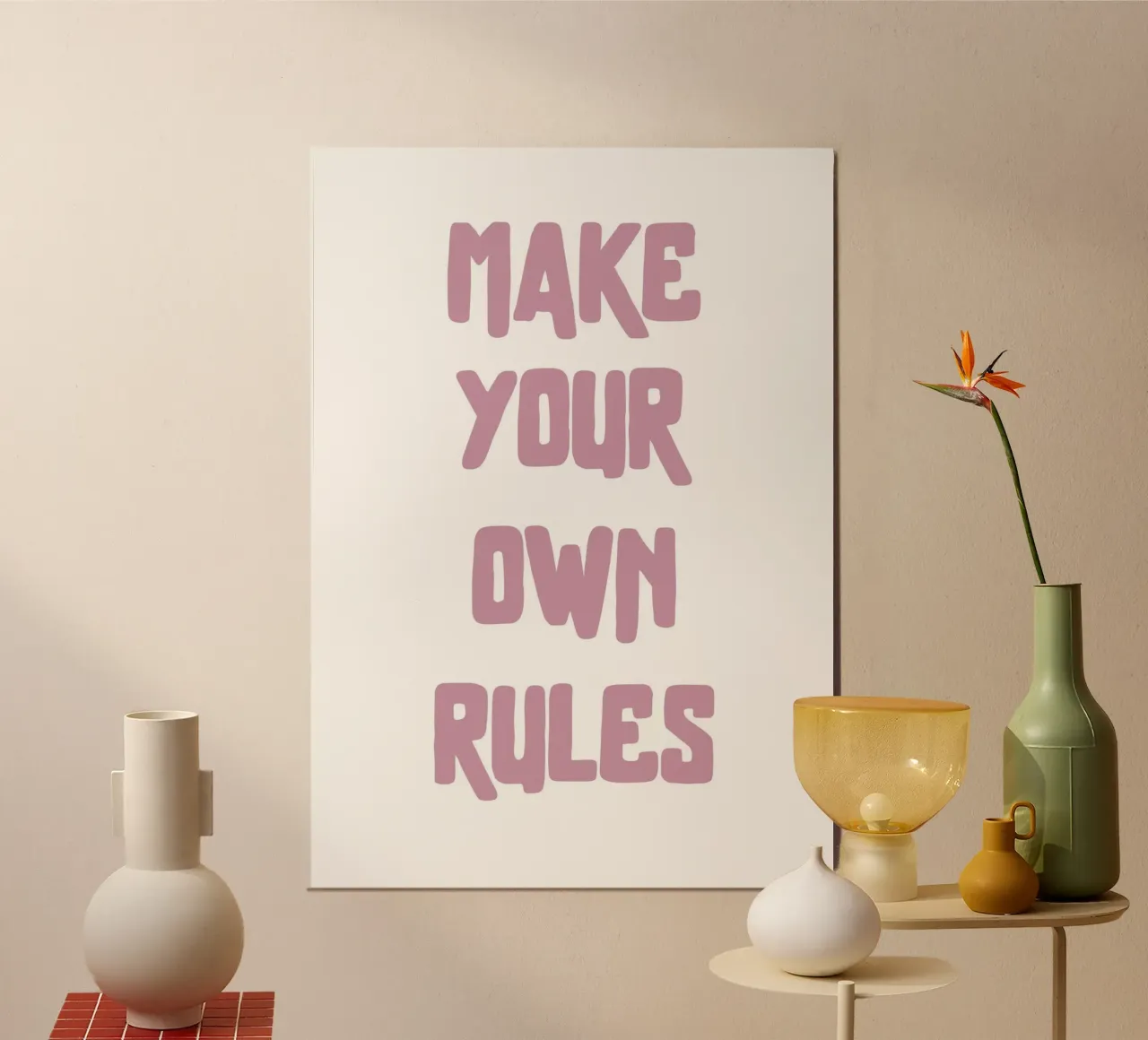 Make your own rules alluminio dibond con Cornice Artbox da PinkCandyWalls