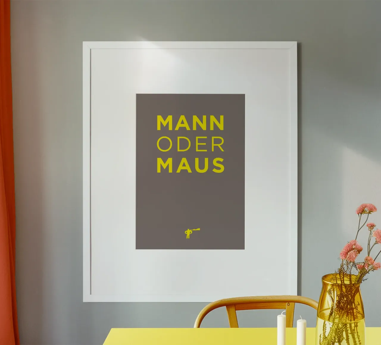Mann oder Maus Poster von Art Fart