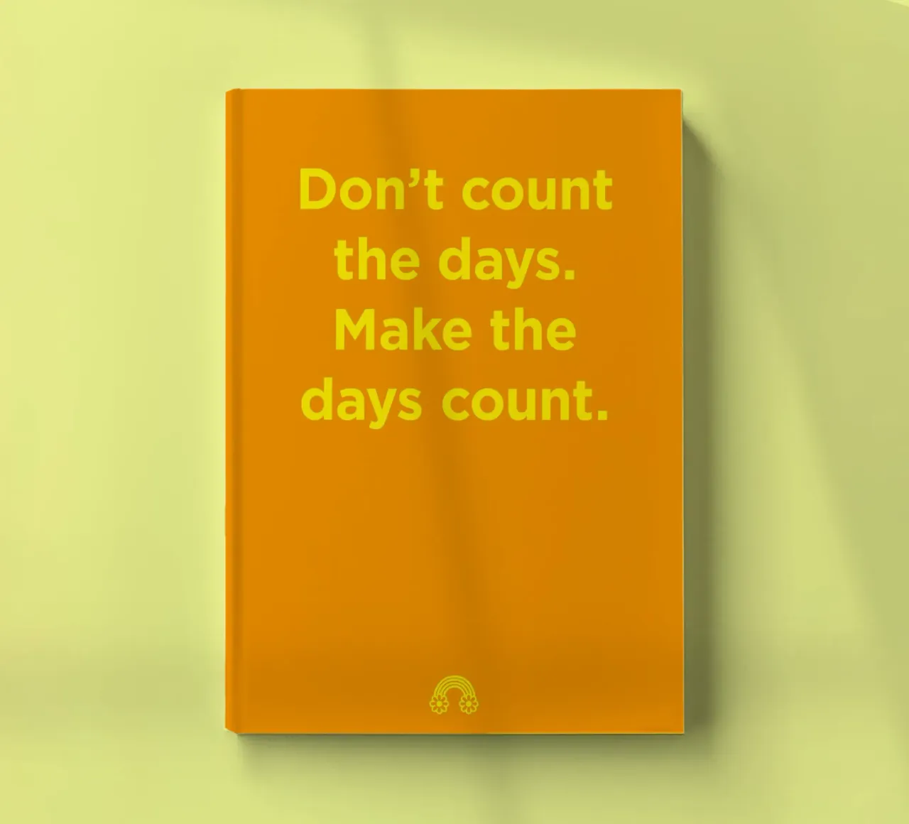 Make the days count. notebook by Art Fart