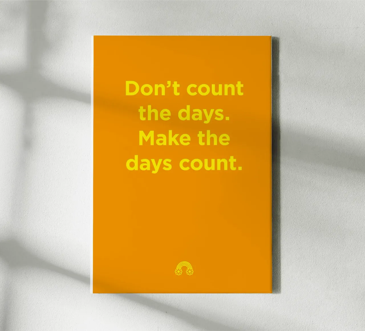 Make the days count. canvas van Art Fart