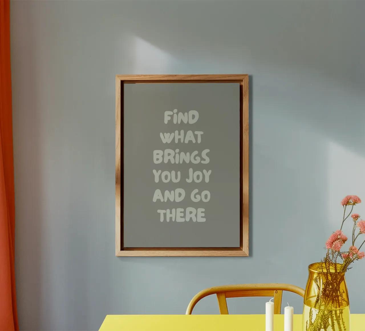 find what brings you joy alluminio dibond da PinkCandyWalls