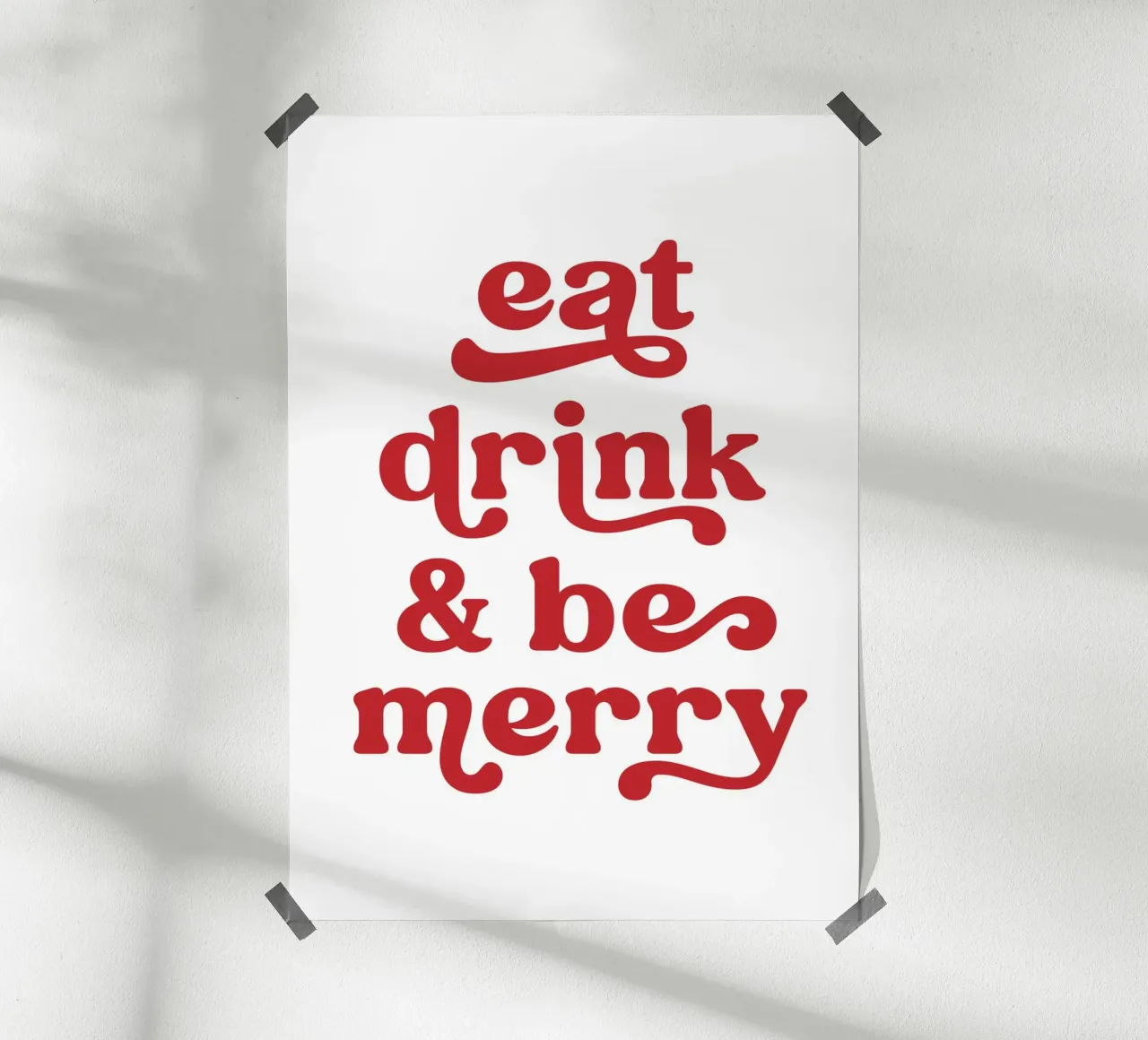 Eat drink and be merry carta hahnemühle da PinkCandyWalls