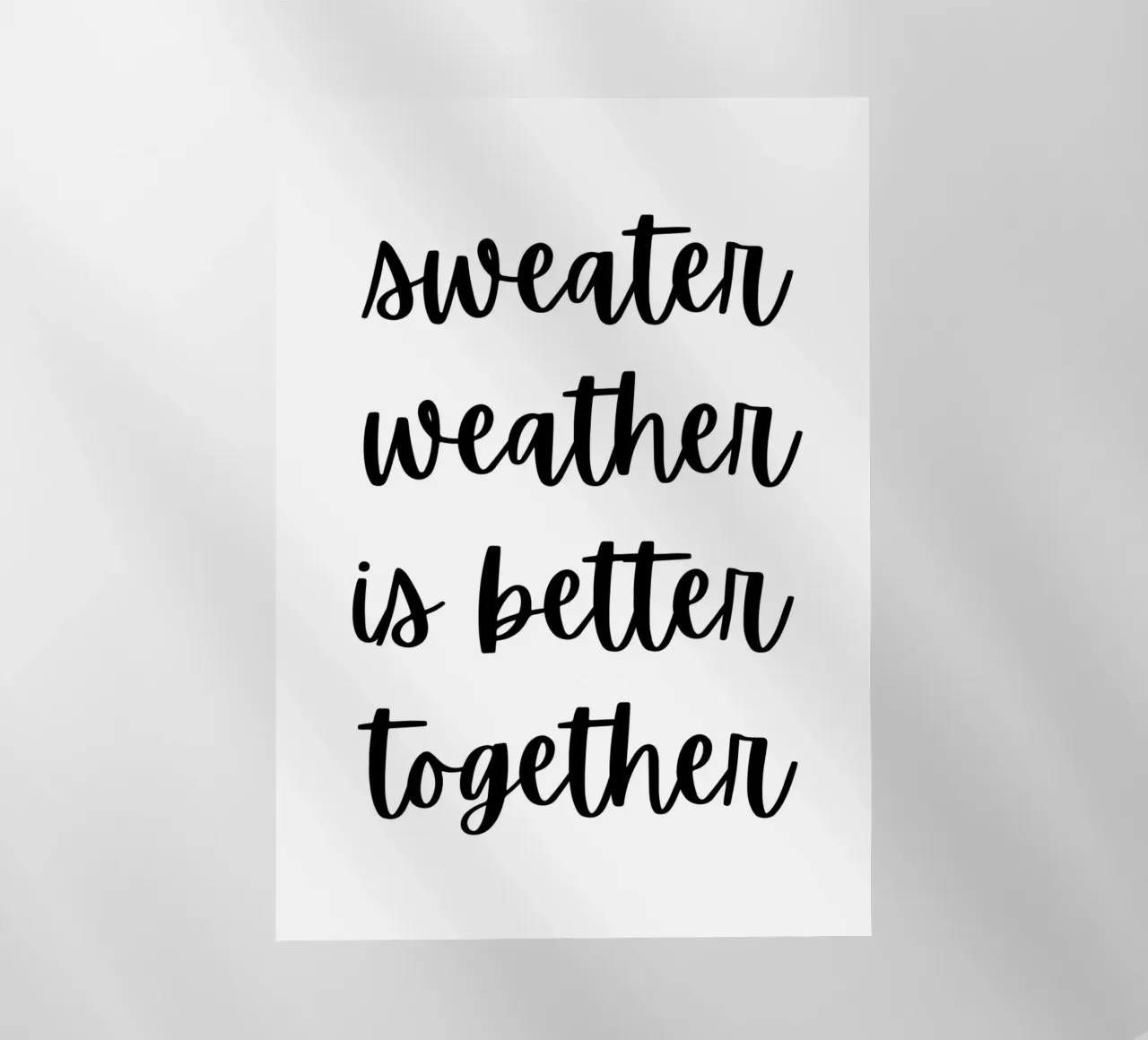 Sweater weather is better together pellicola backlit da PinkCandyWalls