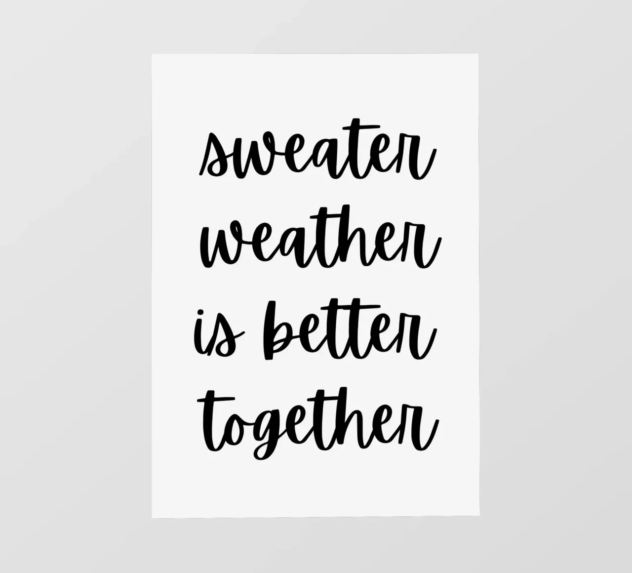 Sweater weather is better together pellicola backlit da PinkCandyWalls