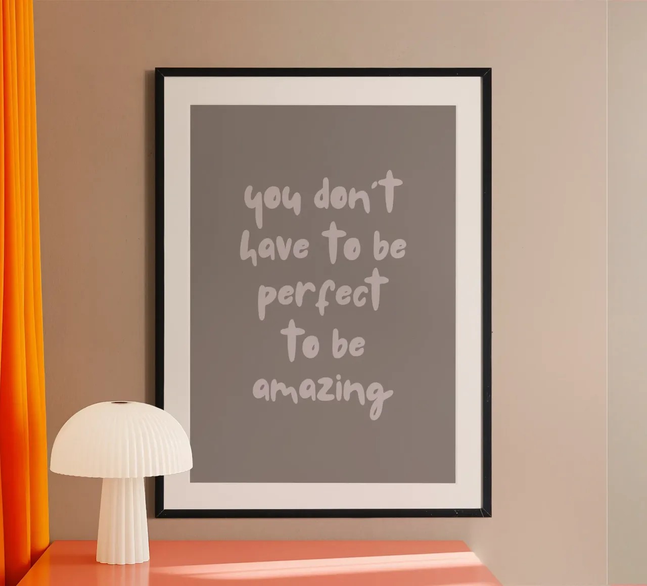 you don't have to be perfect hahnemühle de PinkCandyWalls