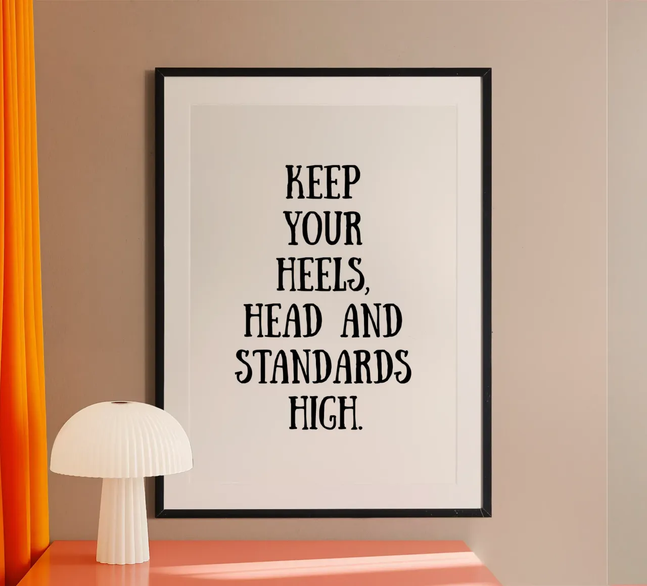 Keep it high poster van PinkCandyWalls