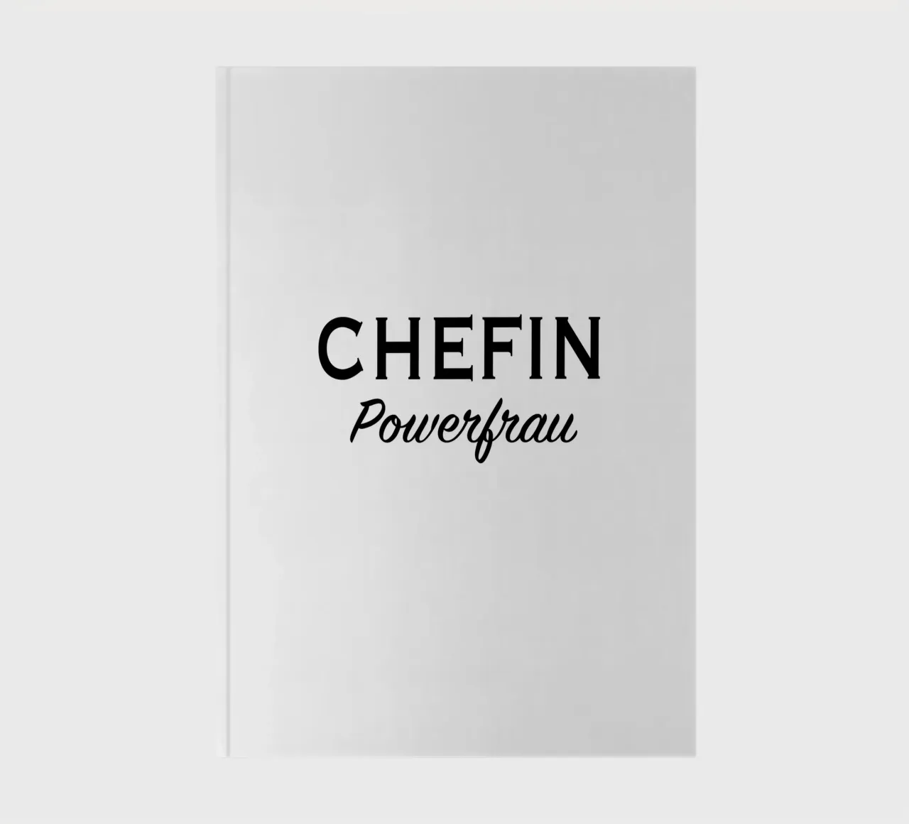 Chefin powerfrau text II notebook by gulsengunel