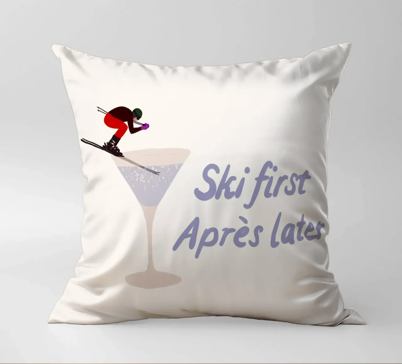 Ski first Apres later cuscino da Sophie Augustin Illustration