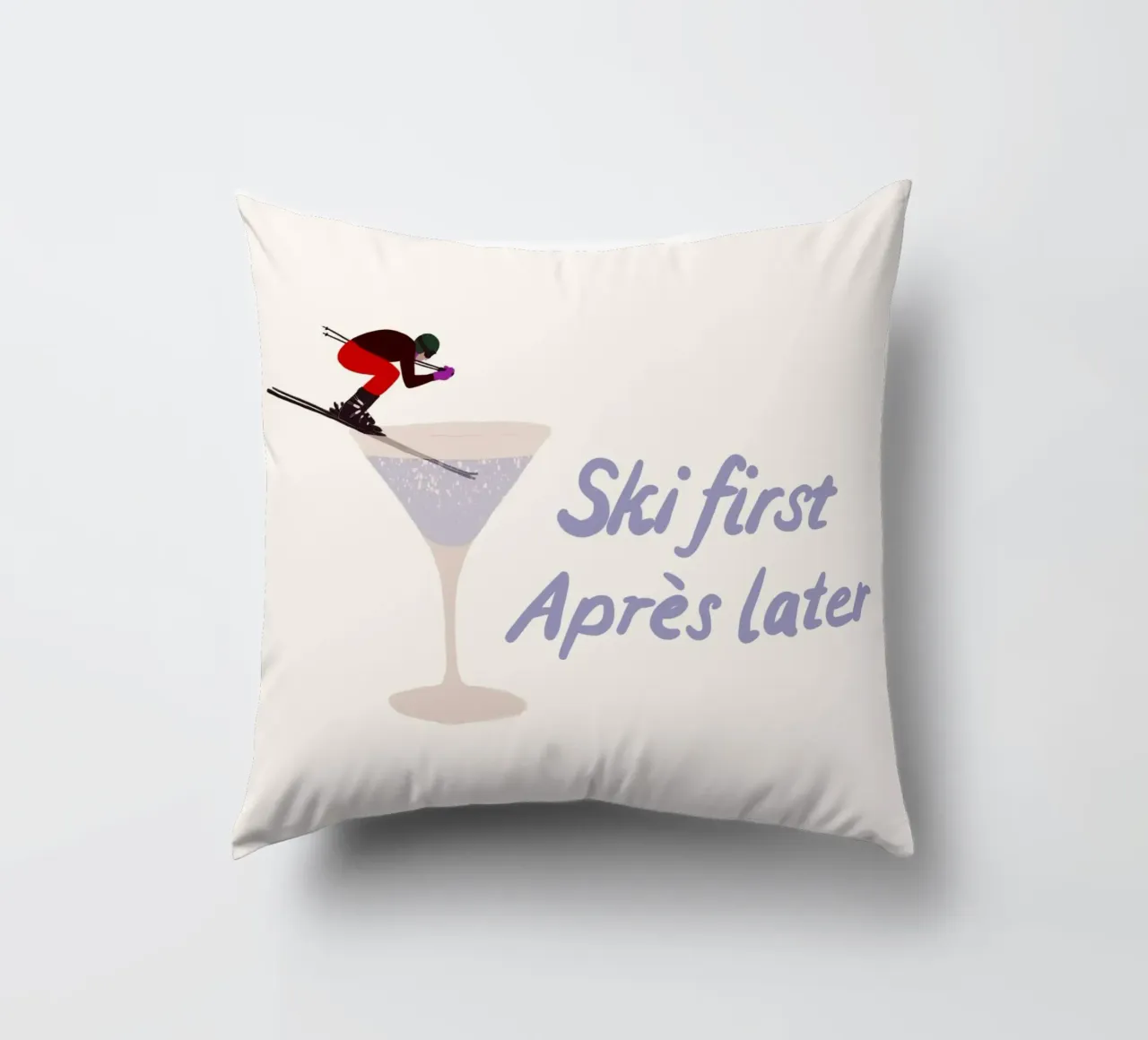 Ski first Apres later cuscino da Sophie Augustin Illustration