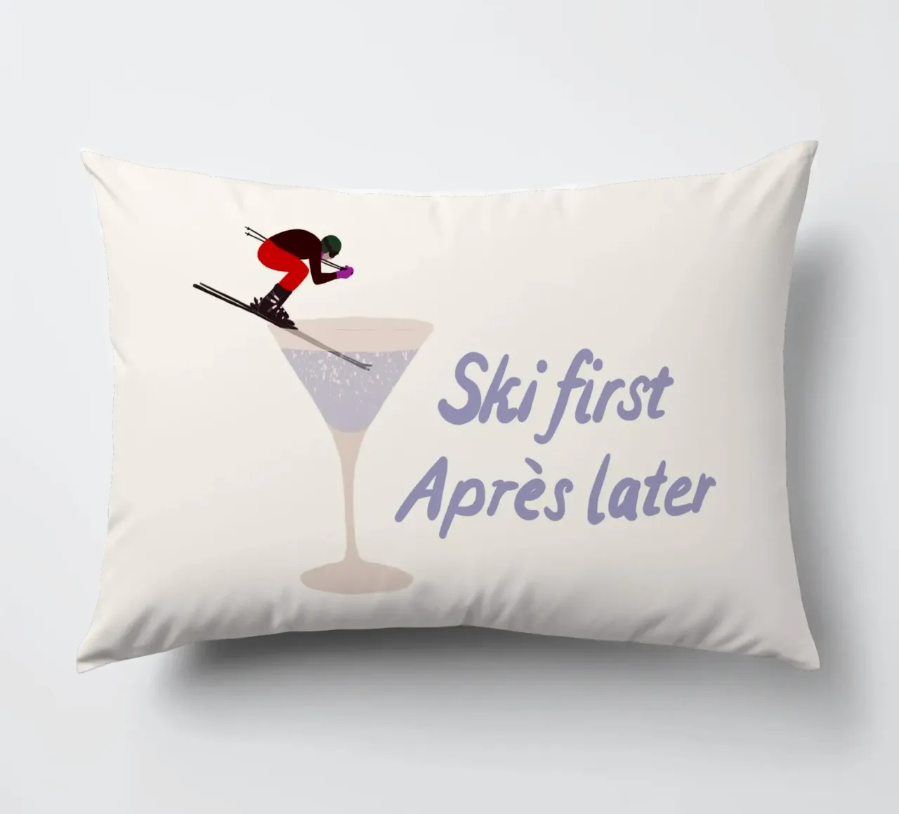 Ski first Apres later cuscino da Sophie Augustin Illustration