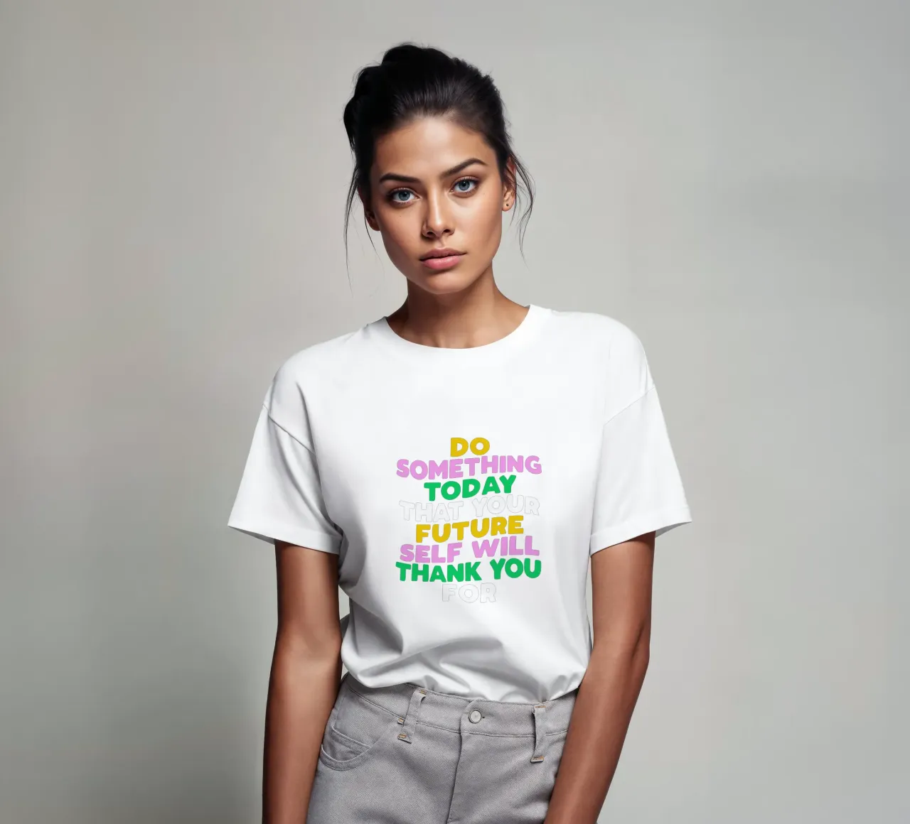 Do Something Today That Your Future Self Will Thank You For t-shirt by THE MOTIVATED TYPE