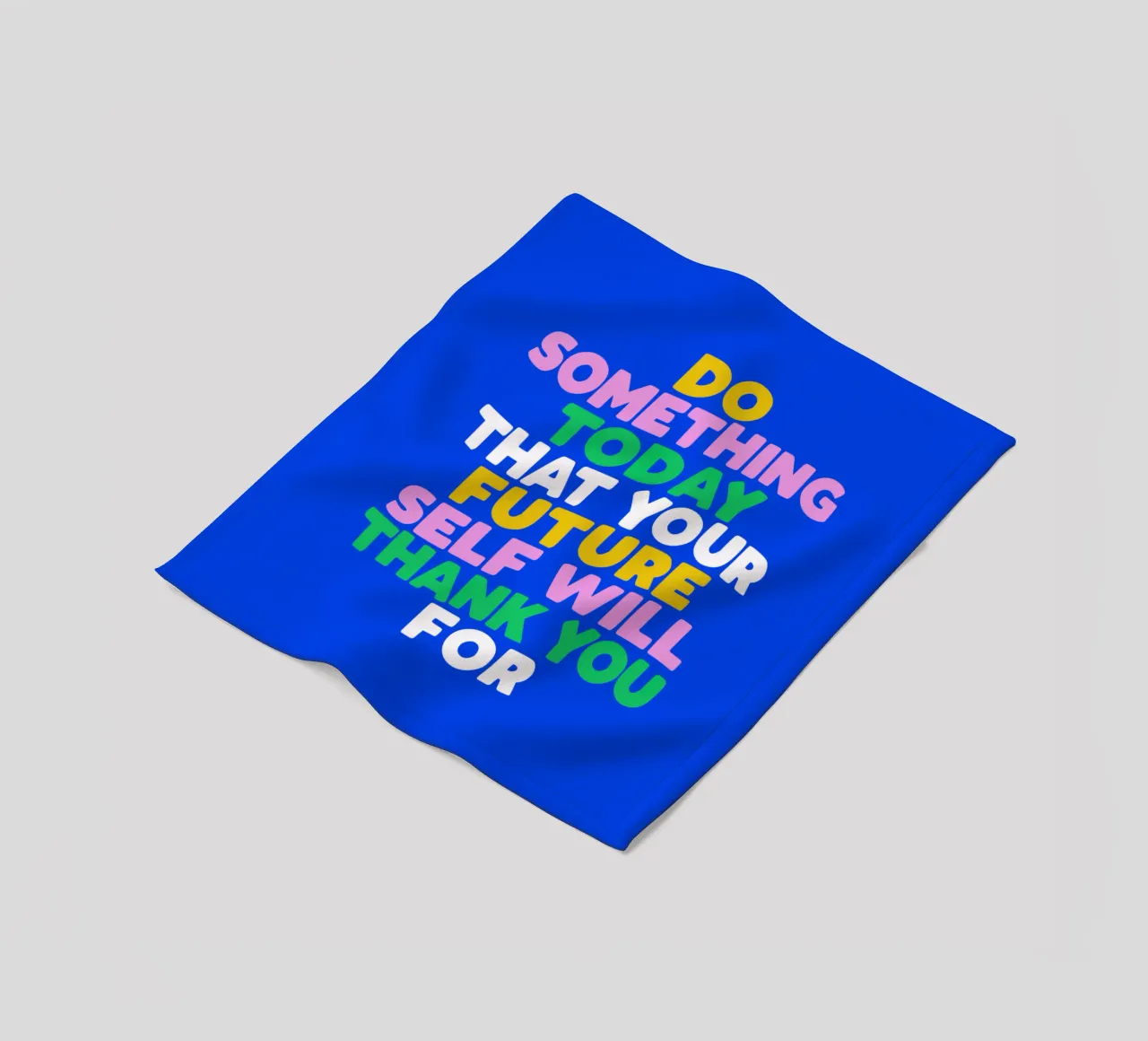 Do Something Today That Your Future Self Will Thank You For fleece blanket by THE MOTIVATED TYPE