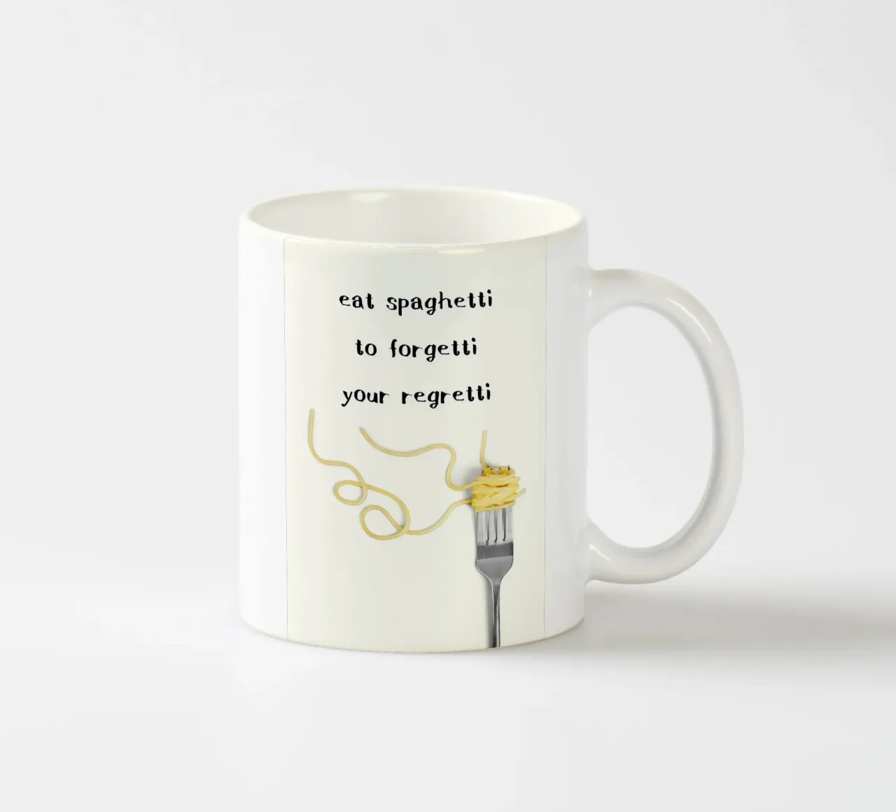 Eat Spaghetti to Forgetti Your Regretti tazza in ceramica da kakaka