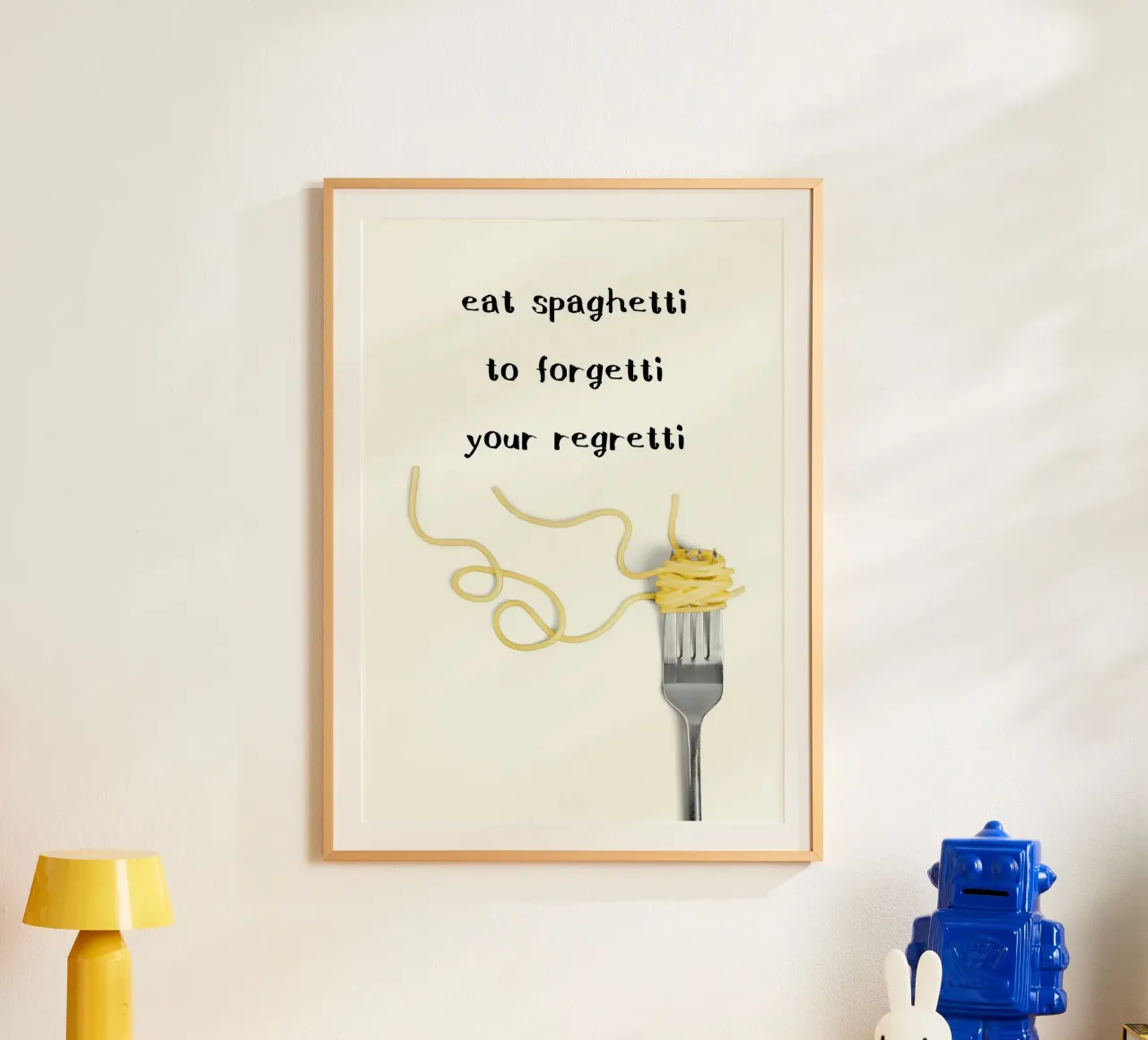Eat Spaghetti to Forgetti Your Regretti poster da kakaka