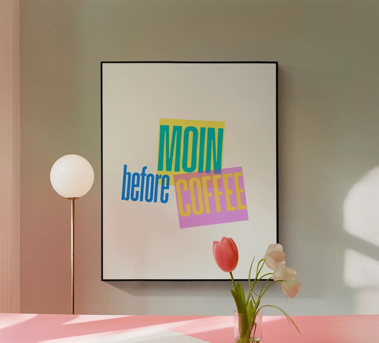 „MOIN before COFFEE“ – Witziges norddeutsches Kaffee-Motiv plexiglass da Fies&Fein
