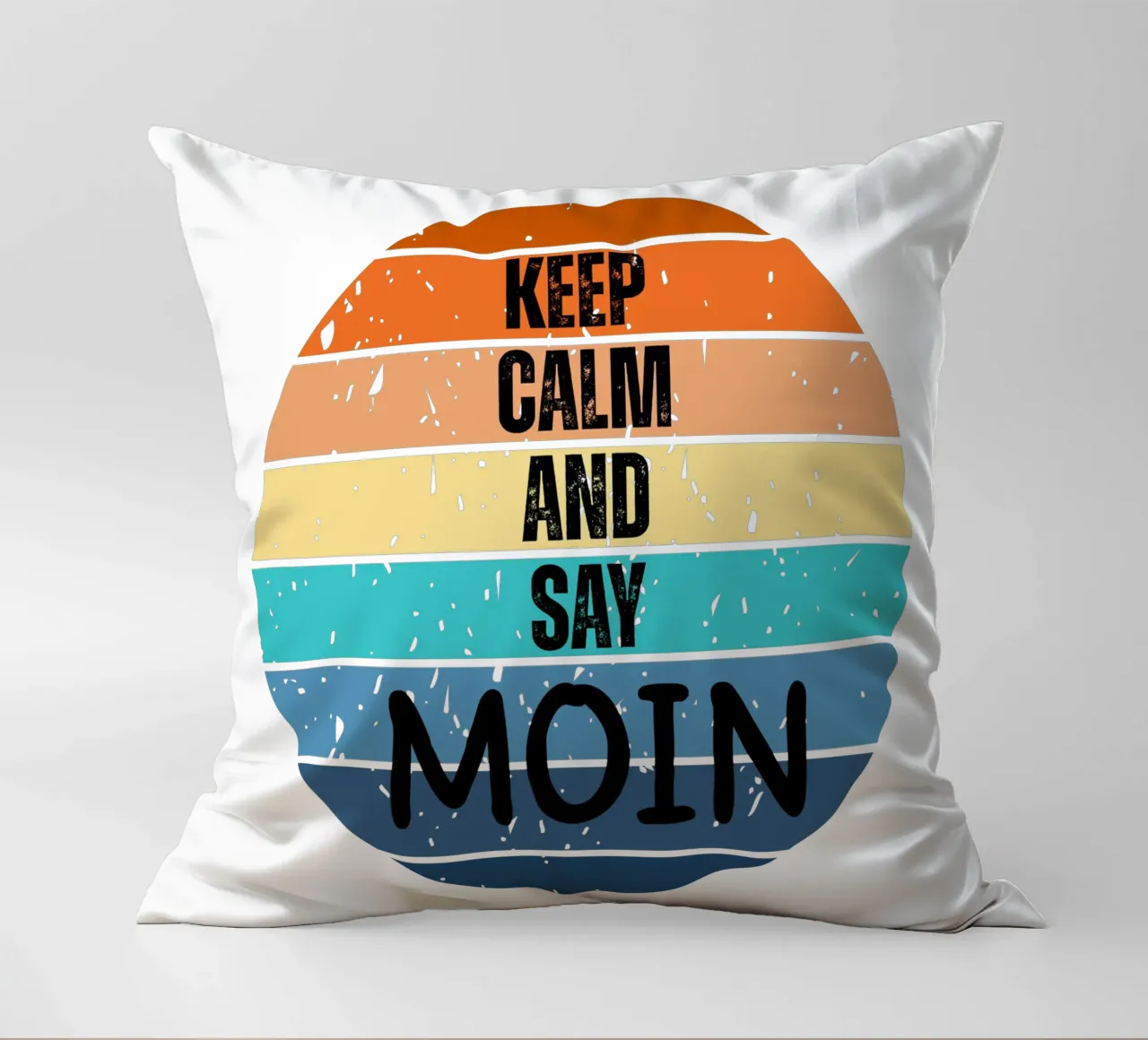 Keep Calm and Say MOIN - Design retrò del tramonto nord-tedesco cuscino da Fies&Fein