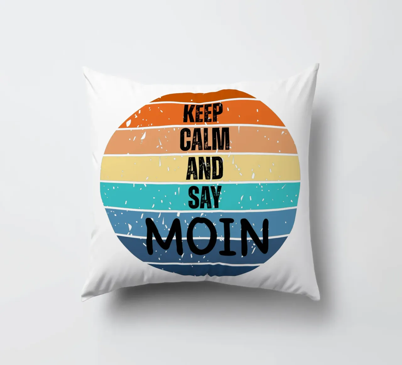 Keep Calm and Say MOIN - Design retrò del tramonto nord-tedesco cuscino da Fies&Fein
