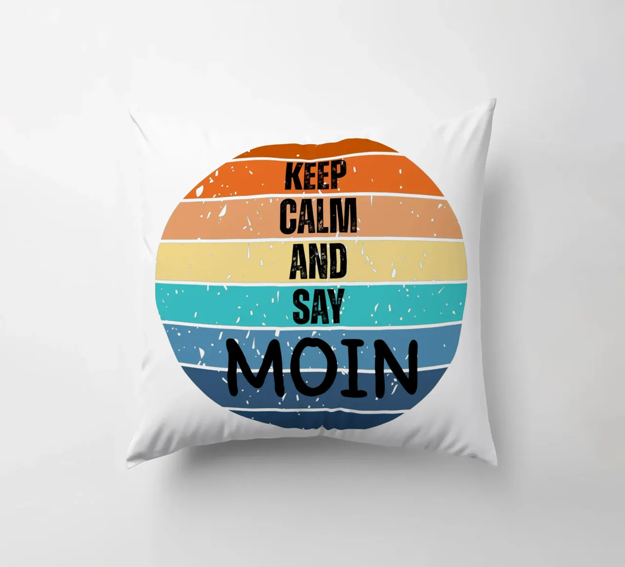 Keep Calm and Say MOIN - Design retrò del tramonto nord-tedesco cuscino da Fies&Fein