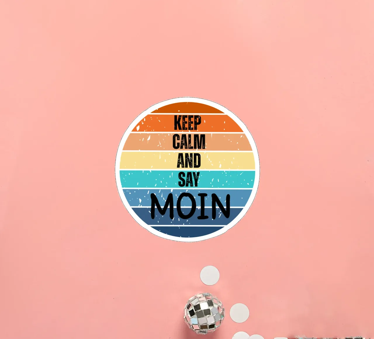 Keep Calm and Say MOIN - Design retrò del tramonto nord-tedesco adesivo da Fies&Fein