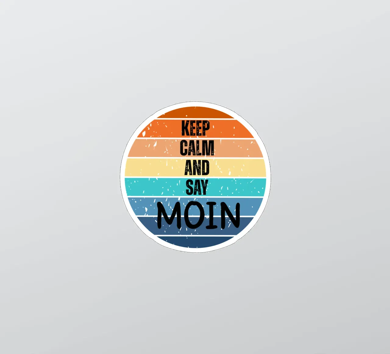 Keep Calm and Say MOIN - Design retrò del tramonto nord-tedesco adesivo da Fies&Fein