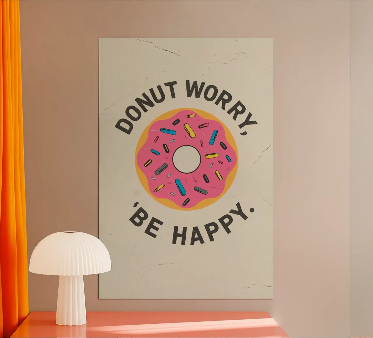 Ciambella con "Donut Worry Be Happy" (Non preoccuparti, sii felice) poster da DesignDoodle