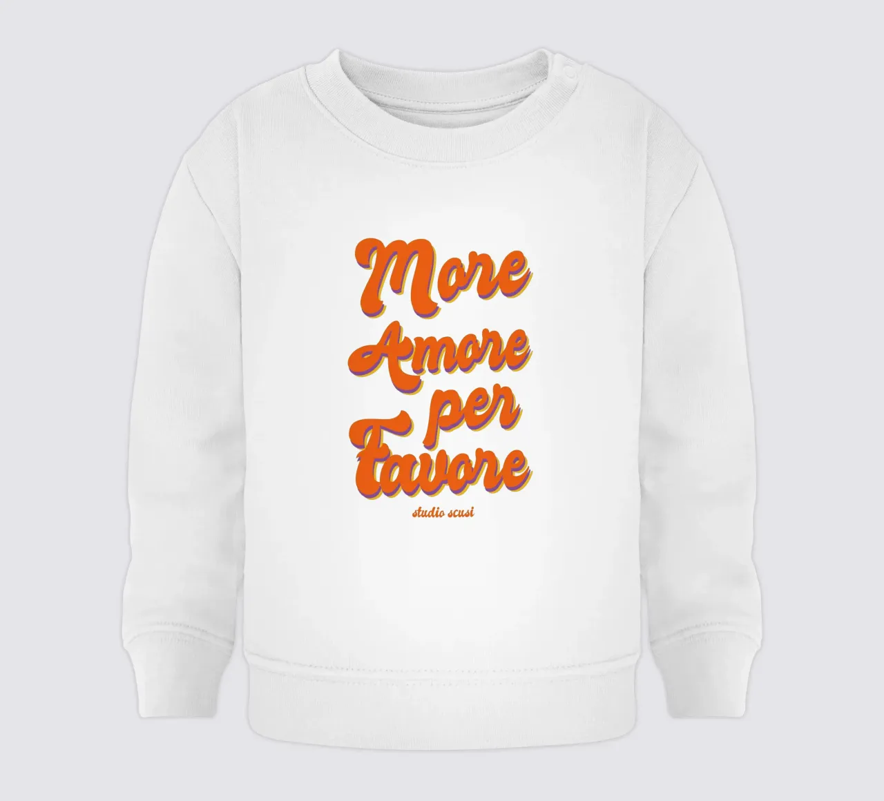 More Amore Per Favore Transparent felpa neonato da studio scusi