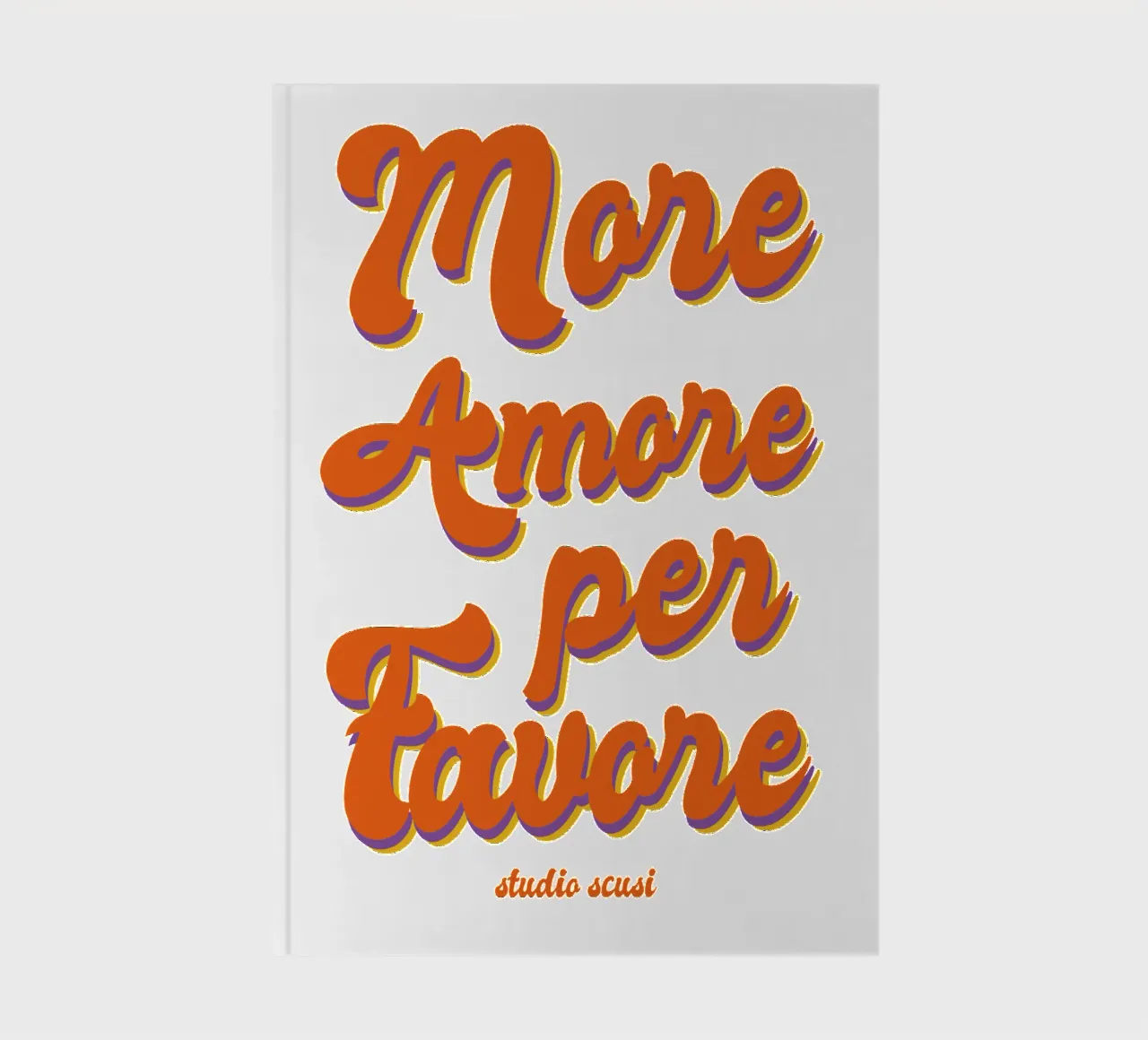 More Amore Per Favore Transparent notebook by studio scusi