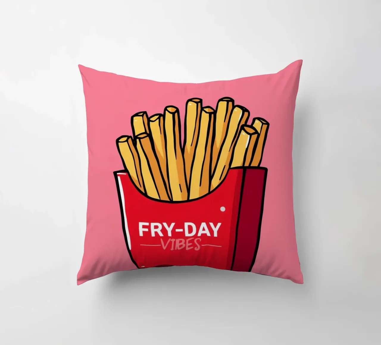 Patatine fritte "FRY-DAY VIBES" su sfondo rosa cuscino da DesignDoodle