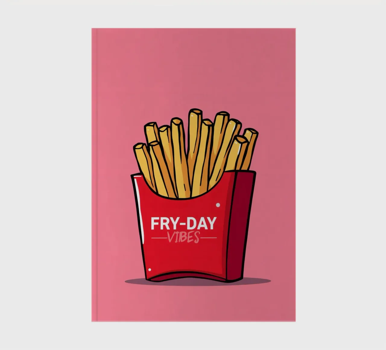 French Fries "FRY-DAY VIBES" On Pink Background notebook by DesignDoodle