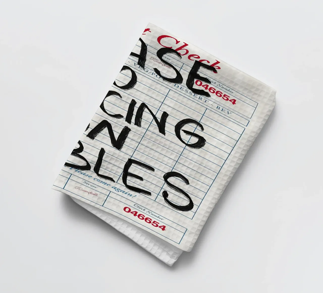 No Dancing on Tables Guest Check tea towel by Tory