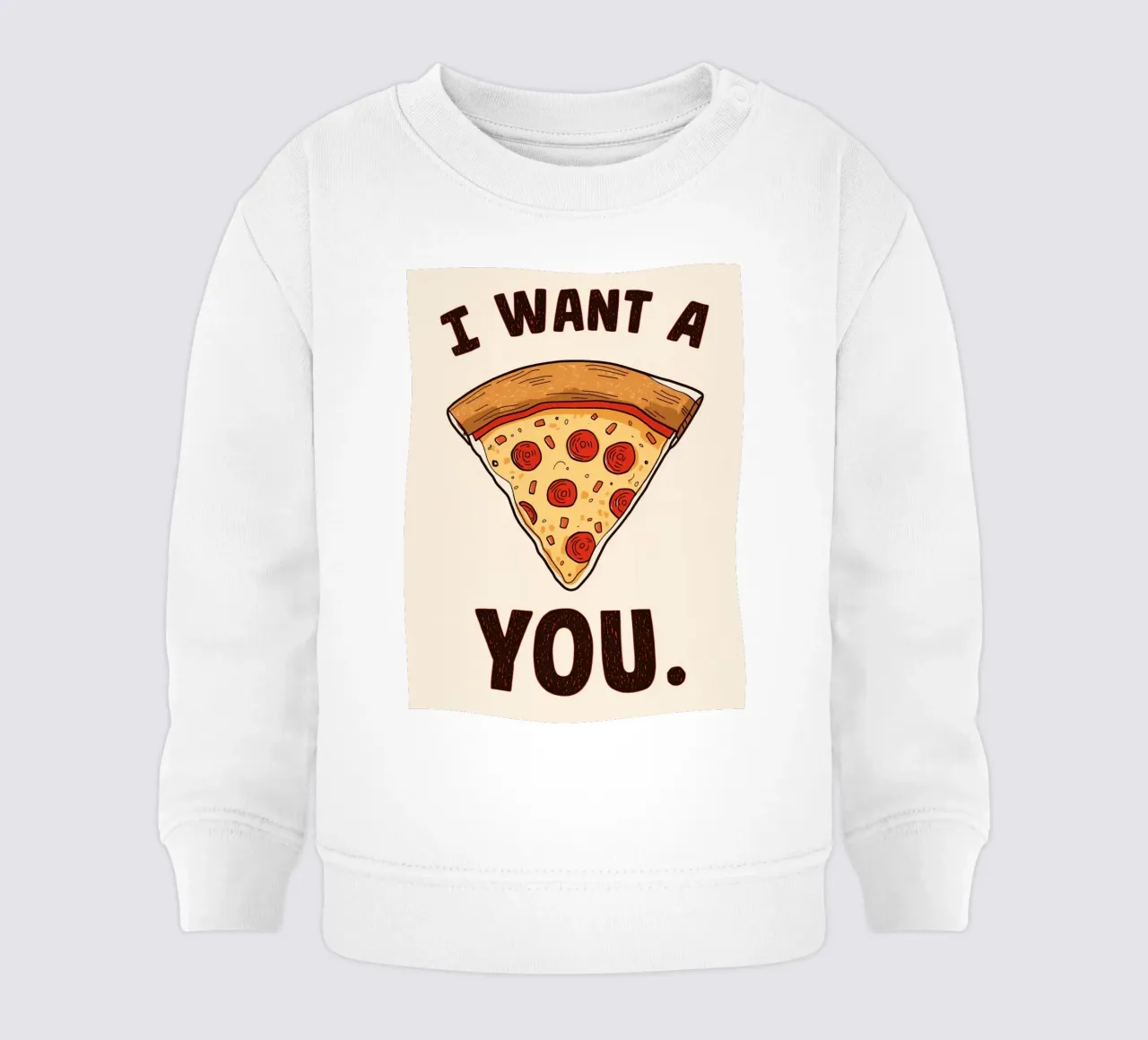 Pizza slice with "I WANT A Pizza YOU" felpa neonato da DesignDoodle
