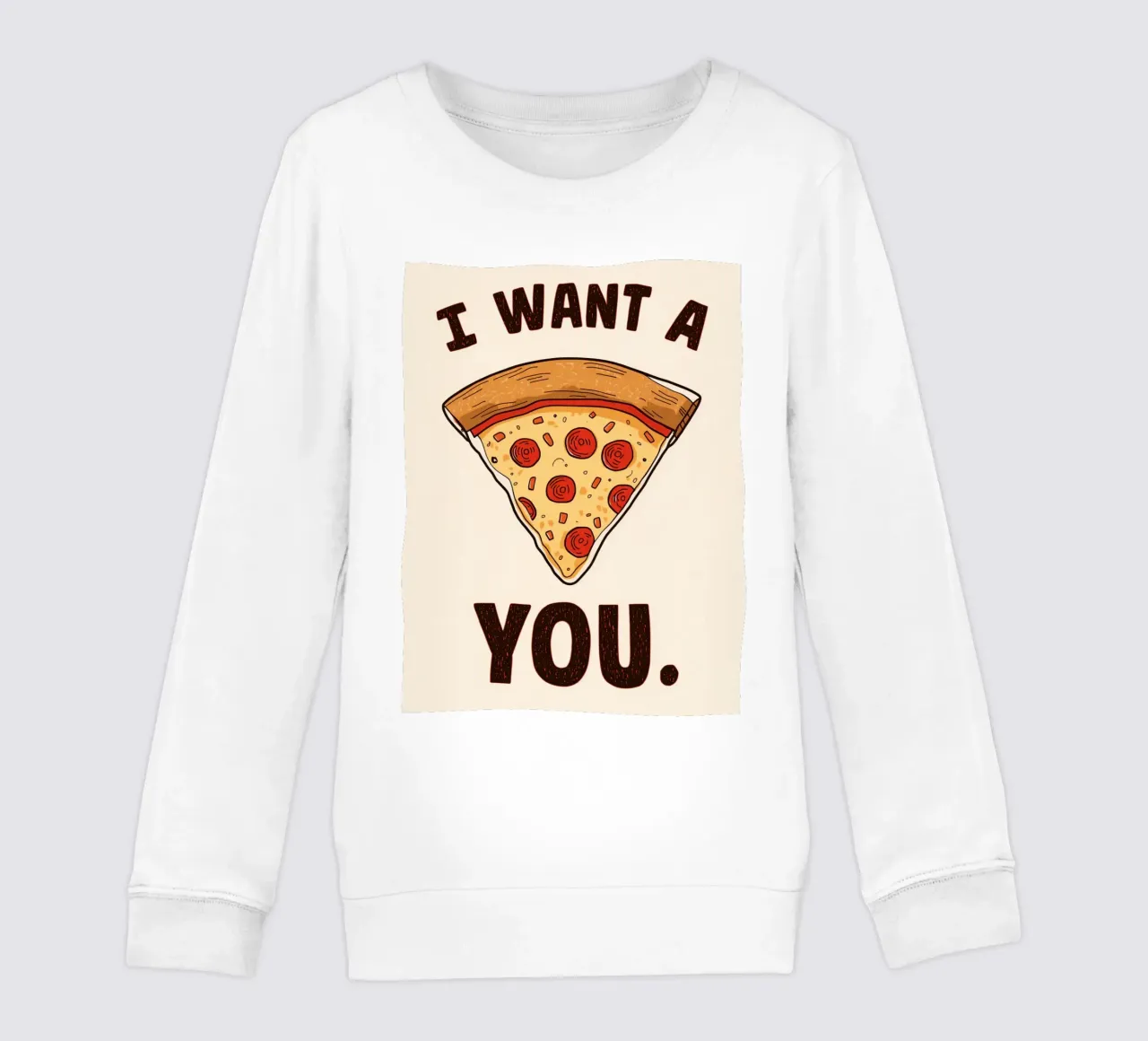 Pizza slice with "I WANT A Pizza YOU" felpa bambino da DesignDoodle